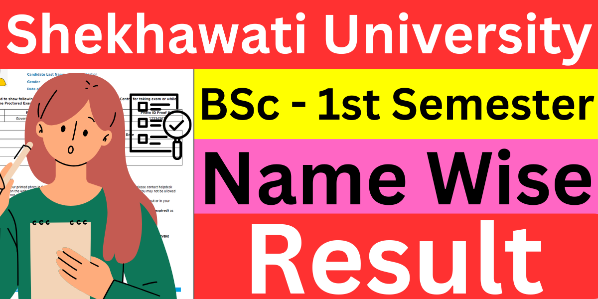 Shekhawati University Bsc Nd Semester Result Name Wise