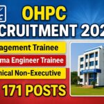 OHPC Recruitment 2025: 171 पदों पर मैनेजमेंट ट्रेनी, DET और TNE की बंपर भर्ती! आवेदन शुरू
