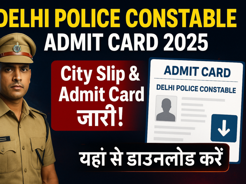 SSC Delhi Police Constable Admit Card