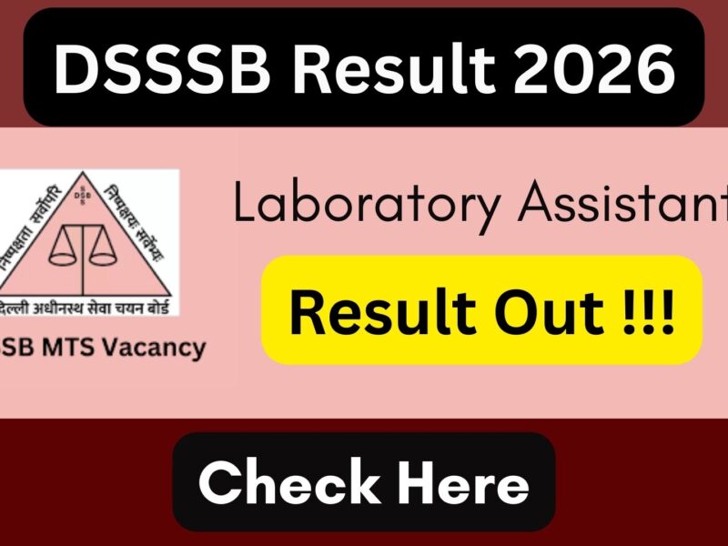 DSSSB Laboratory Assistant Result