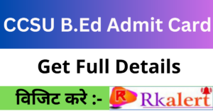 CCSU B.Ed Admit Card