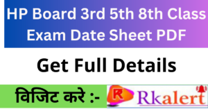 HP Board 3rd 5th 8th Class Exam Date Sheet 2025 