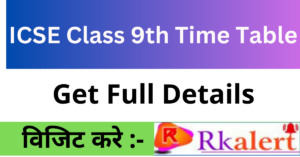 ICSE Class 9th Time Table