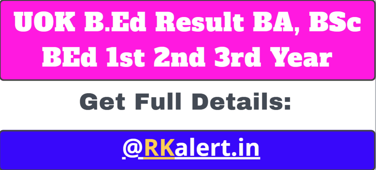 UOK B.Ed Result