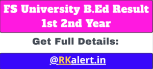 FS University B.Ed Result