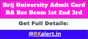 Brij University Admit Card