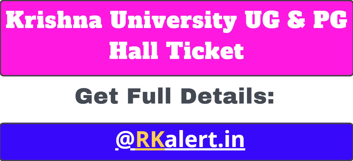 Krishna University Degree Hall Ticket 2024