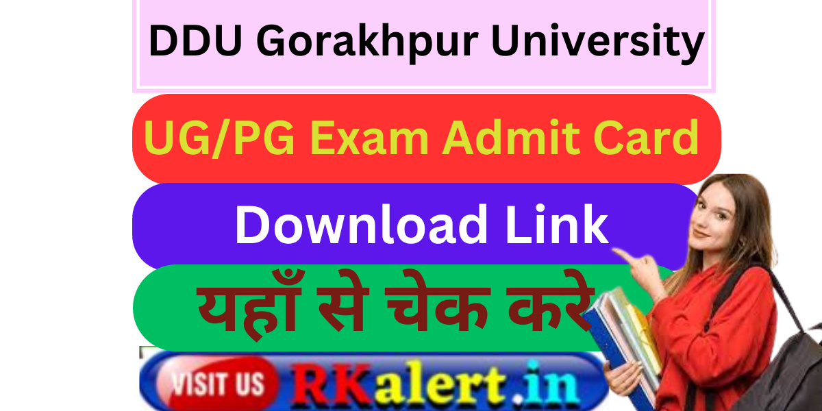 DDU Gorakhpur Admit Card 2025 DDU UG, PG 1st/2nd/3rd Year & Sem Exam ...