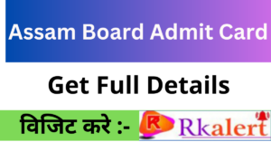 Assam Board Admit Card