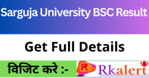 Sarguja University BSC Result