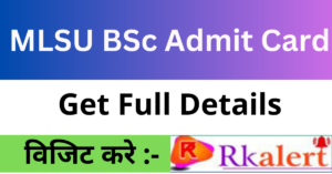 MLSU BSc Admit Card