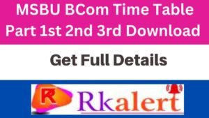 MSBU BCom Time Table 2025 Brij University BCom 1st 2nd 3rd Year Exam Schedule 