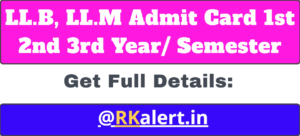 LL.B, LL.M Admit Card