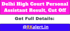 Delhi High Court PA Result