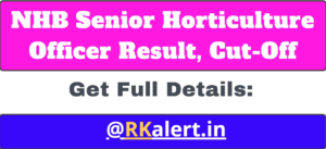 NHB Senior Horticulture Officer Result