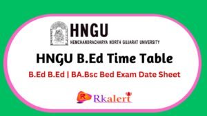 HNGU Bed Time Table