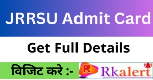 JRRSU Admit Card