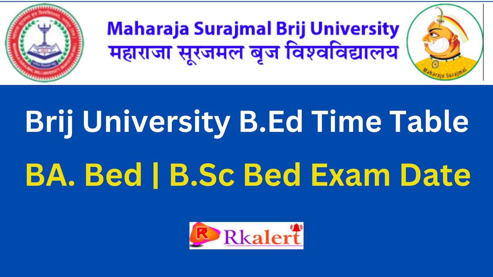 Brij University B.Ed Time Table 2024 Exam Date PDF Link