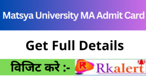 Matsya University MA Admit Card