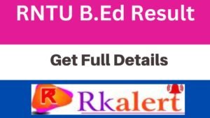 RNTU B.Ed Result