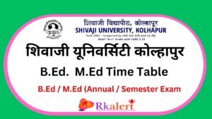 Shivaji University B.Ed Time Table