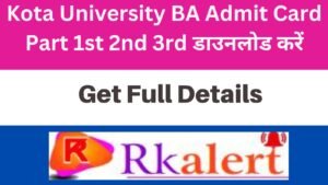 Kota University BA Admit Card 2024