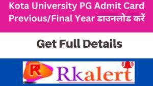 Kota University MA MSc MCom Admit Card 2024 Previous Final Year