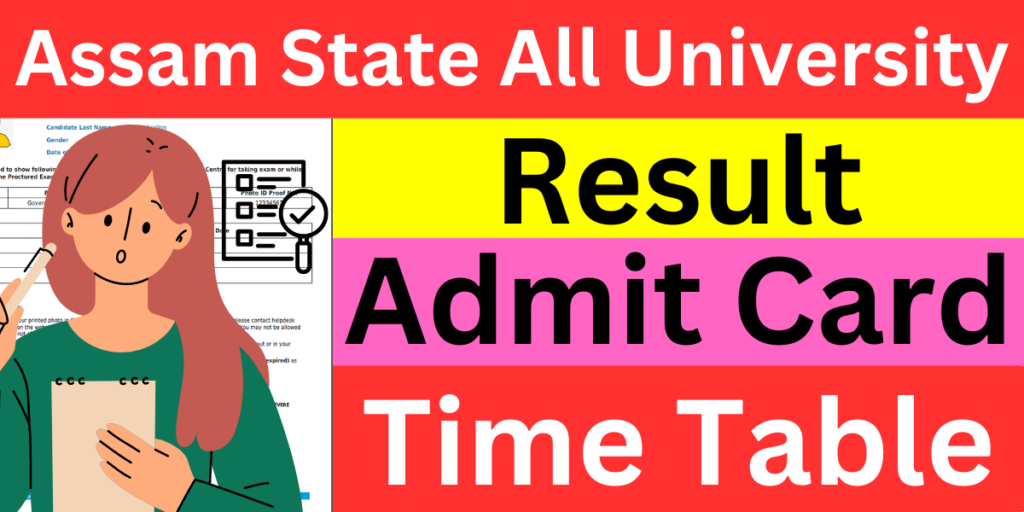 Assam State All University Result 2024 (Link) Time Table & Admit Card