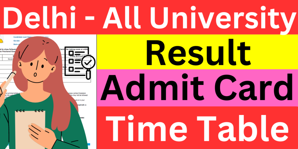 Delhi All University Result 2024 (Link) Time Table & Admit Card