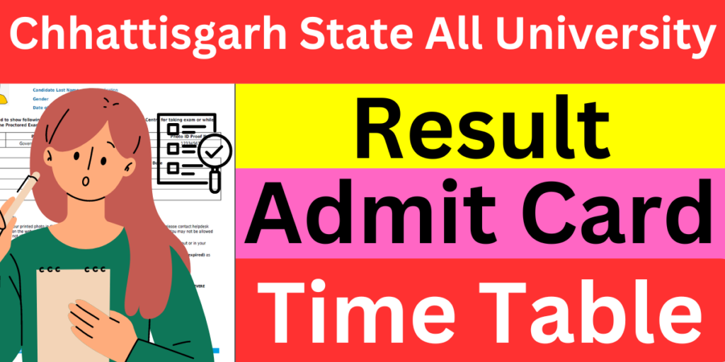 Chhattisgarh State All University Result 2024 (Link) Time Table & Admit Card