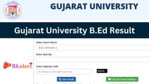 Gujarat University B.Ed Result