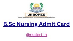 JKBOPEE BSc Nursing Admit Card