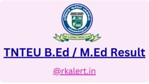 TNTEU B.Ed Result