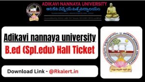 AKNU B.Ed hall ticket