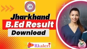 Jharkhand Bed Entrance Exam Result