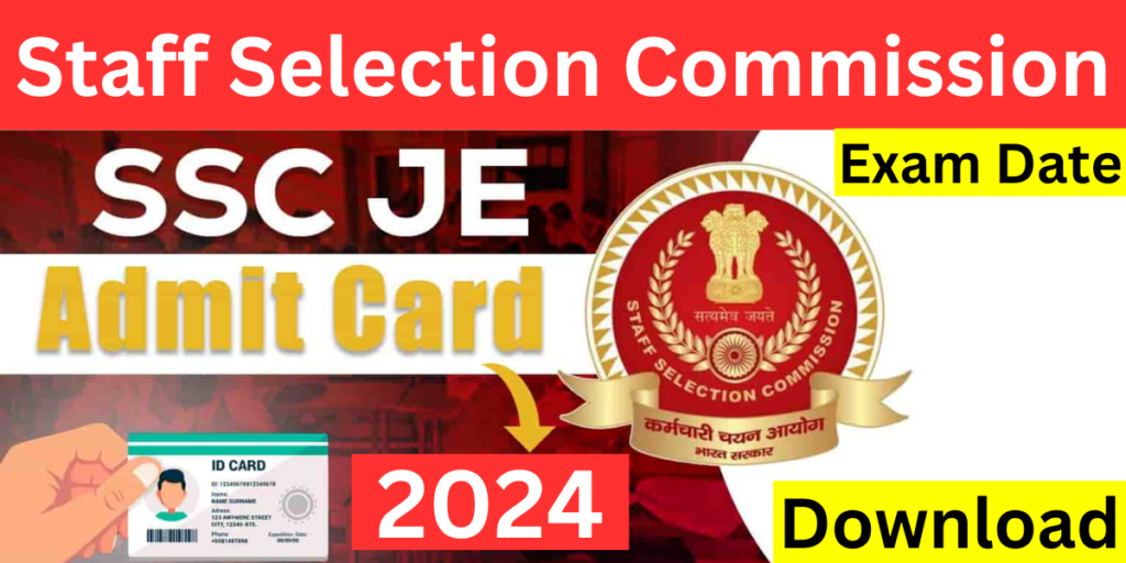 SSC JE Admit Card 2024