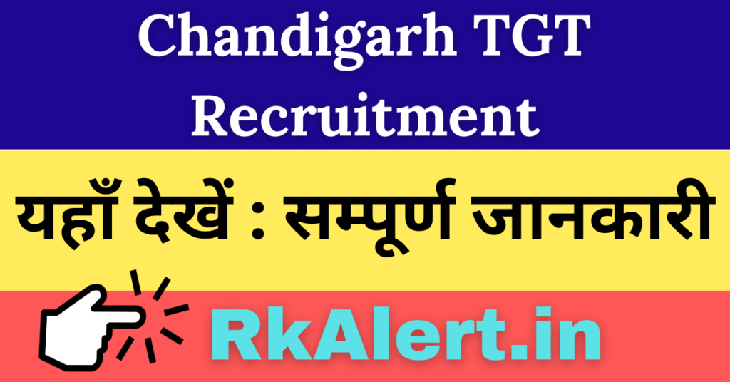 Chandigarh TGT Admit Card 2024 Exam Date 