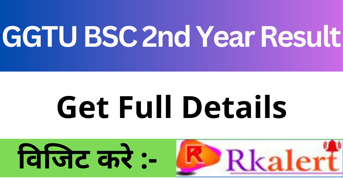 GGTU BSC 2nd Year Result