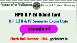 HPU BPEd Admit Card