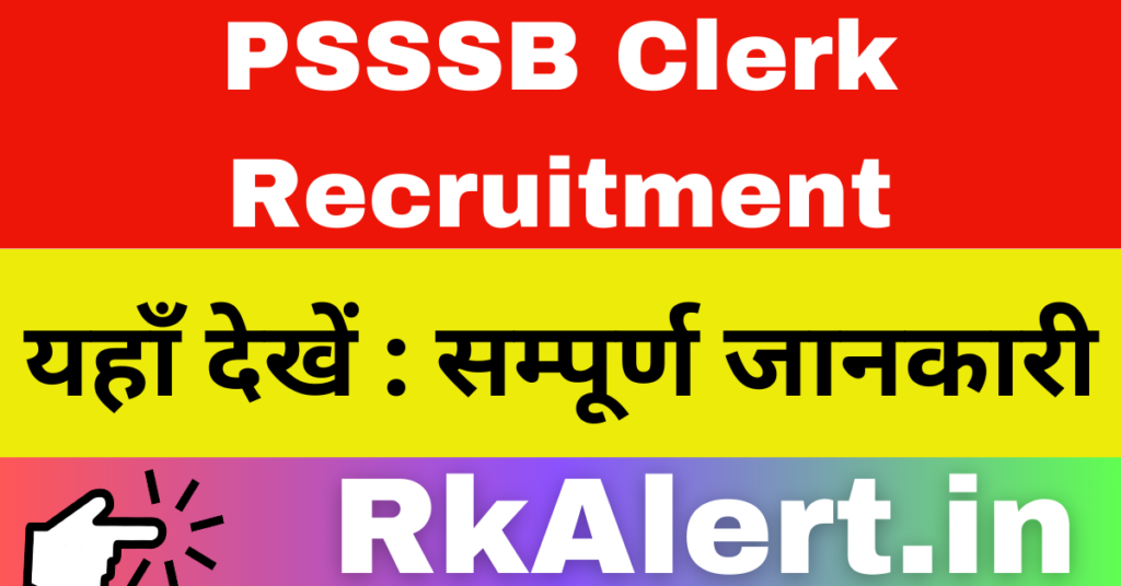 PSSSB Clerk Admit Card 2024 Check Exam Date, Hall Ticket Download