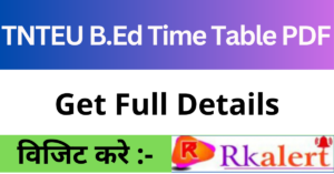 TNTEU B.Ed Time Table