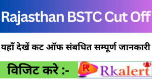 Rajasthan BSTC Cut Off Marks