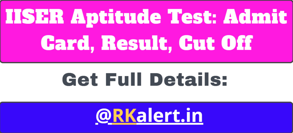 IISER Aptitude Test