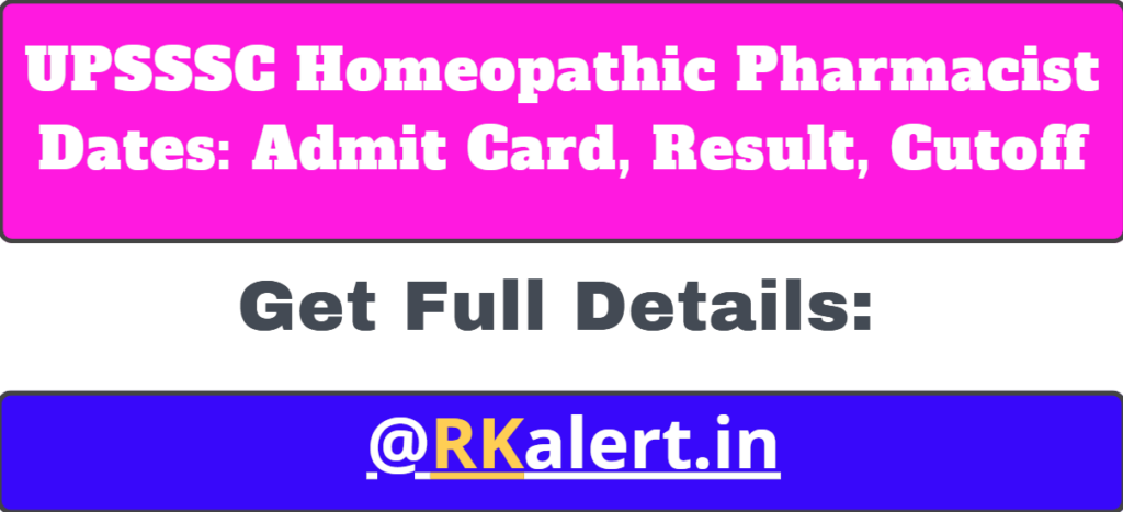 UPSSSC Homeopathic Pharmacist