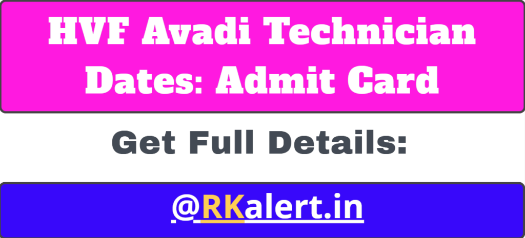 HVF Avadi Technician