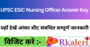 UPSC ESIC Nursing Officer Answer Key