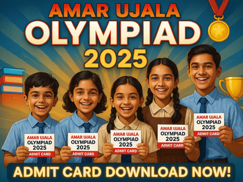 Amar Ujala Olympiad Admit Card