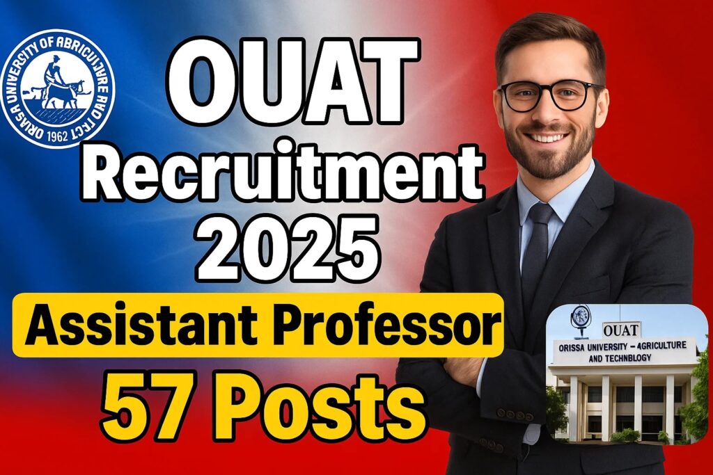 OUAT Assistant Professor Recruitment