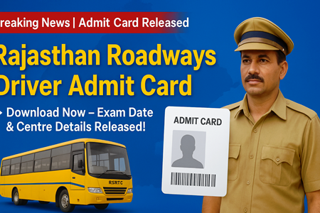 Rajasthan Roadways Driver Admit Card