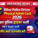 Bihar Police Driver Physical Admit Card